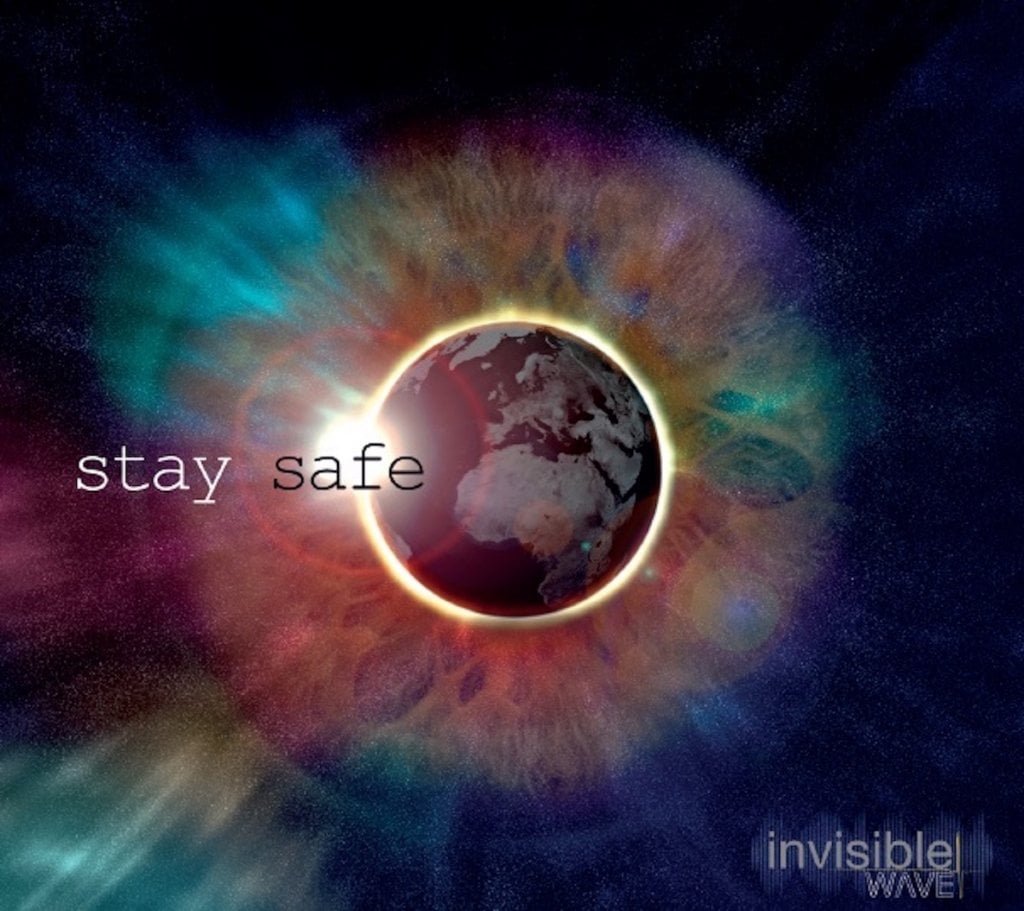 invisible-wave-stay-safe